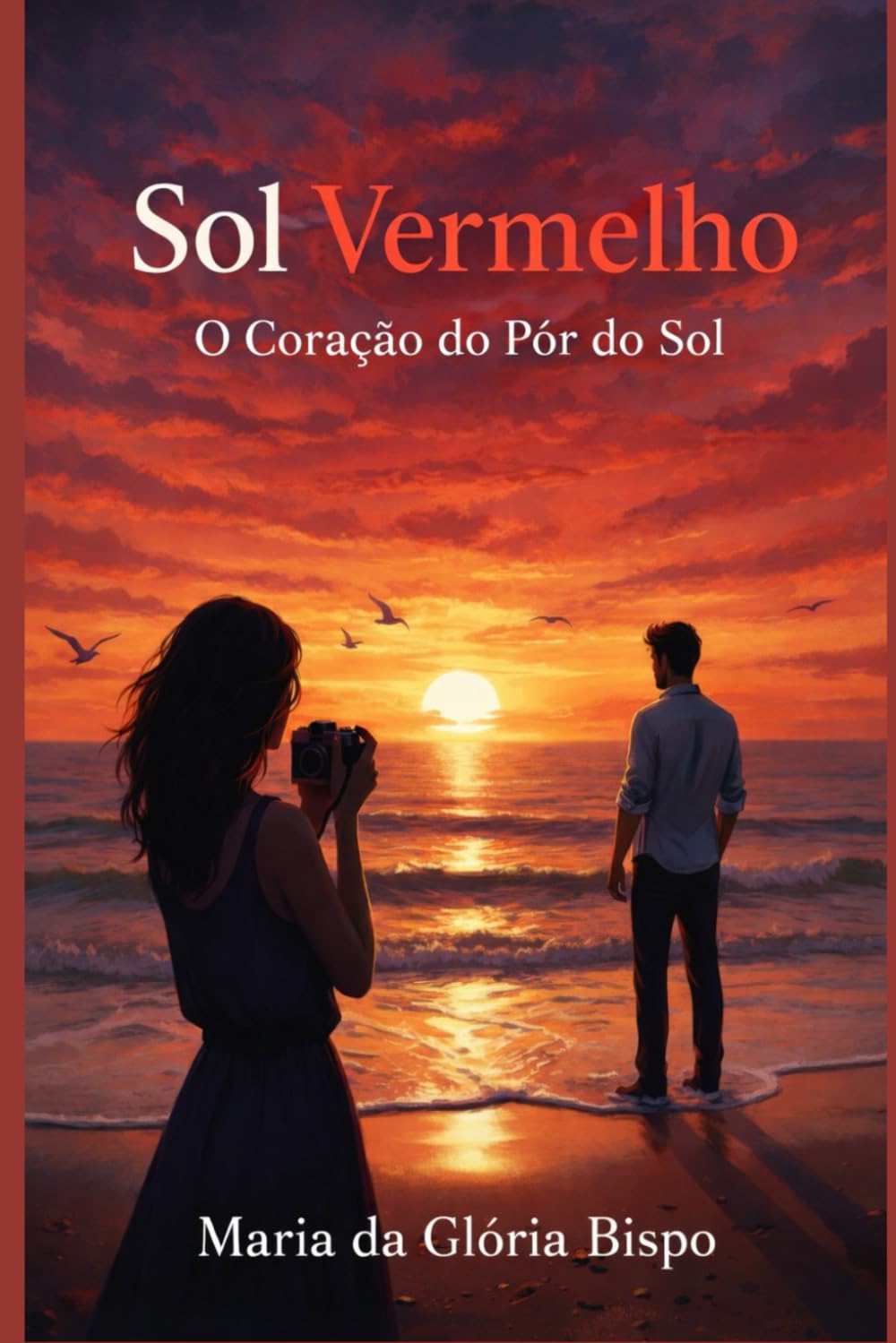 Sol Vermelho: O Coração do Pôr do Sol