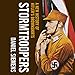 Stormtroopers: A New History of Hitler's Brownshirts