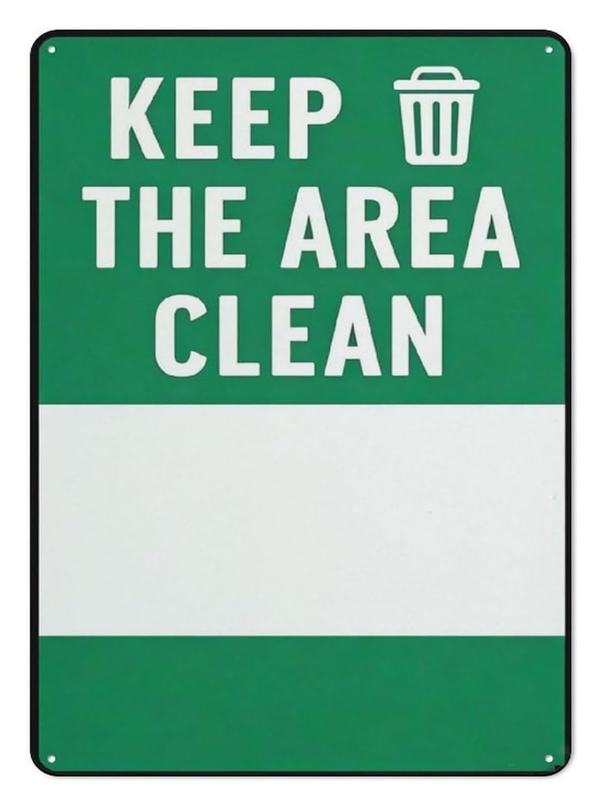 MQXFCZUX Classic Metal Tin Sign Keep Area Clean Neat And Tidy Wall-Art Vintage Green Sign Plaque for Office Home Garage Work Area 8 X 12 inch