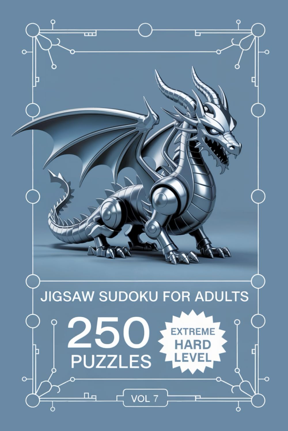 Jigsaw Sudoku for Adults: 250 Extreme Hard Logic Puzzles Deep Focus Expert Trial Volume 7