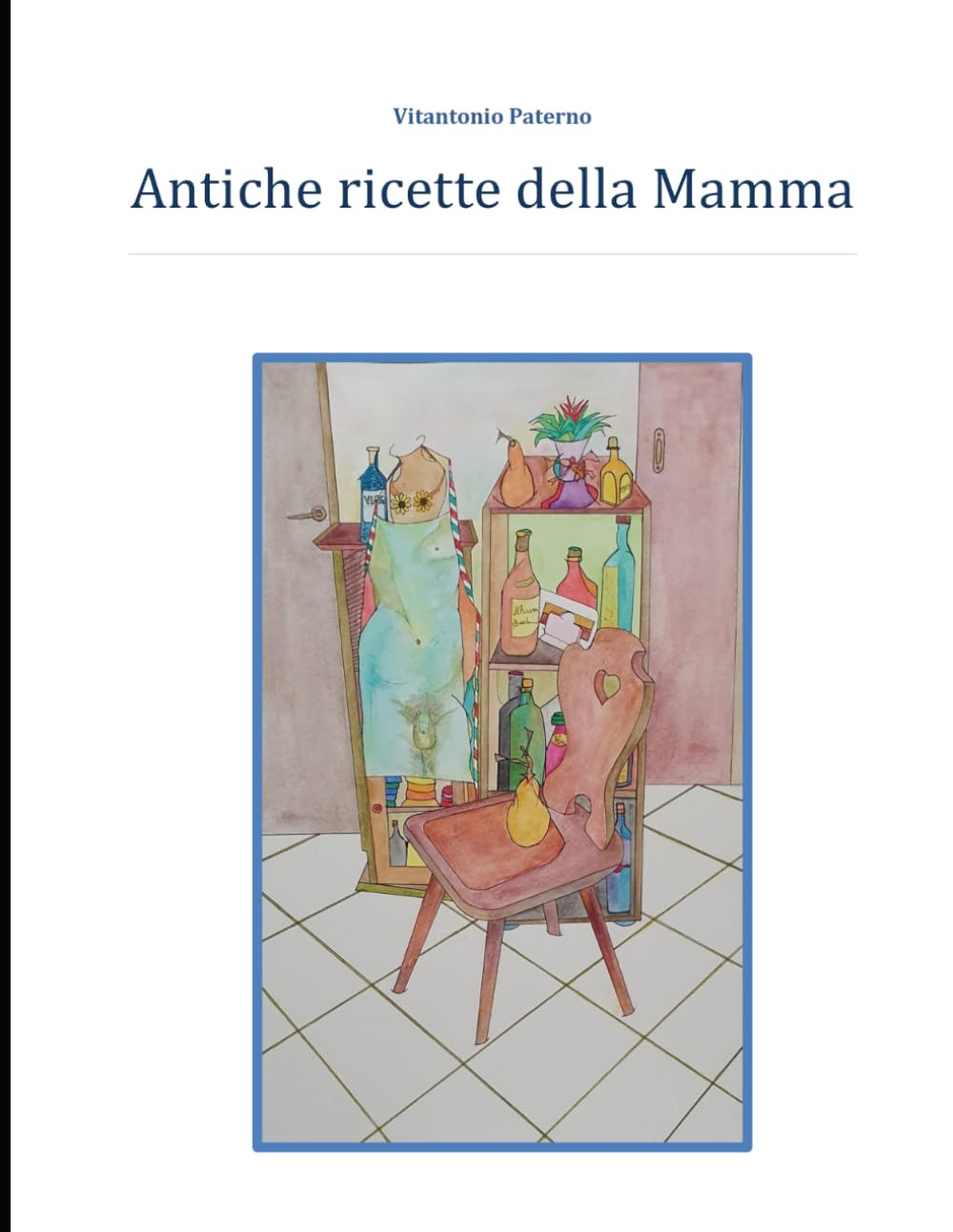 Antiche ricette della Mamma