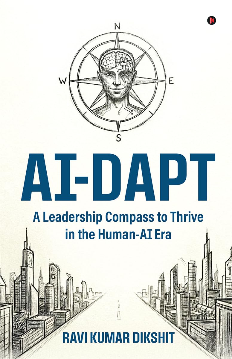 Ai-Dapt: A Leadership Compass to Thrive in the Human-AI Era