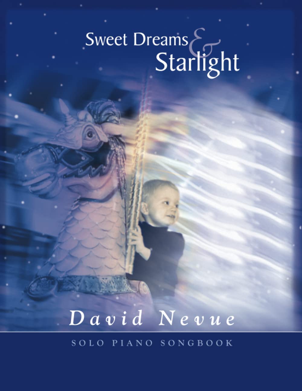David Nevue - Sweet Dreams & Starlight - Solo Piano Songbook