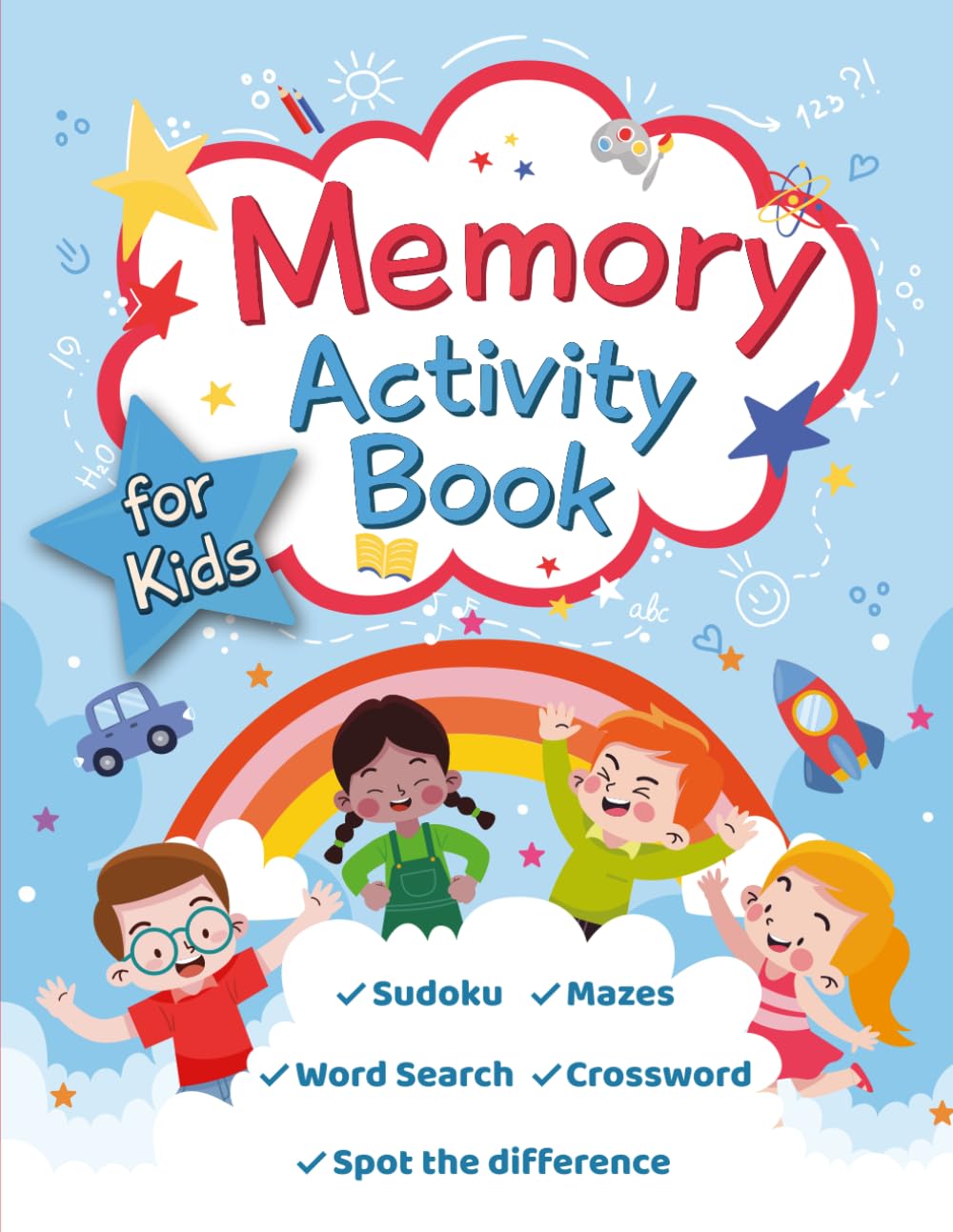 Memory Activity Book for Kids: Entertaining Sudoku, Mazes, Word Search, Crossword Games and Puzzles for Clever Kids