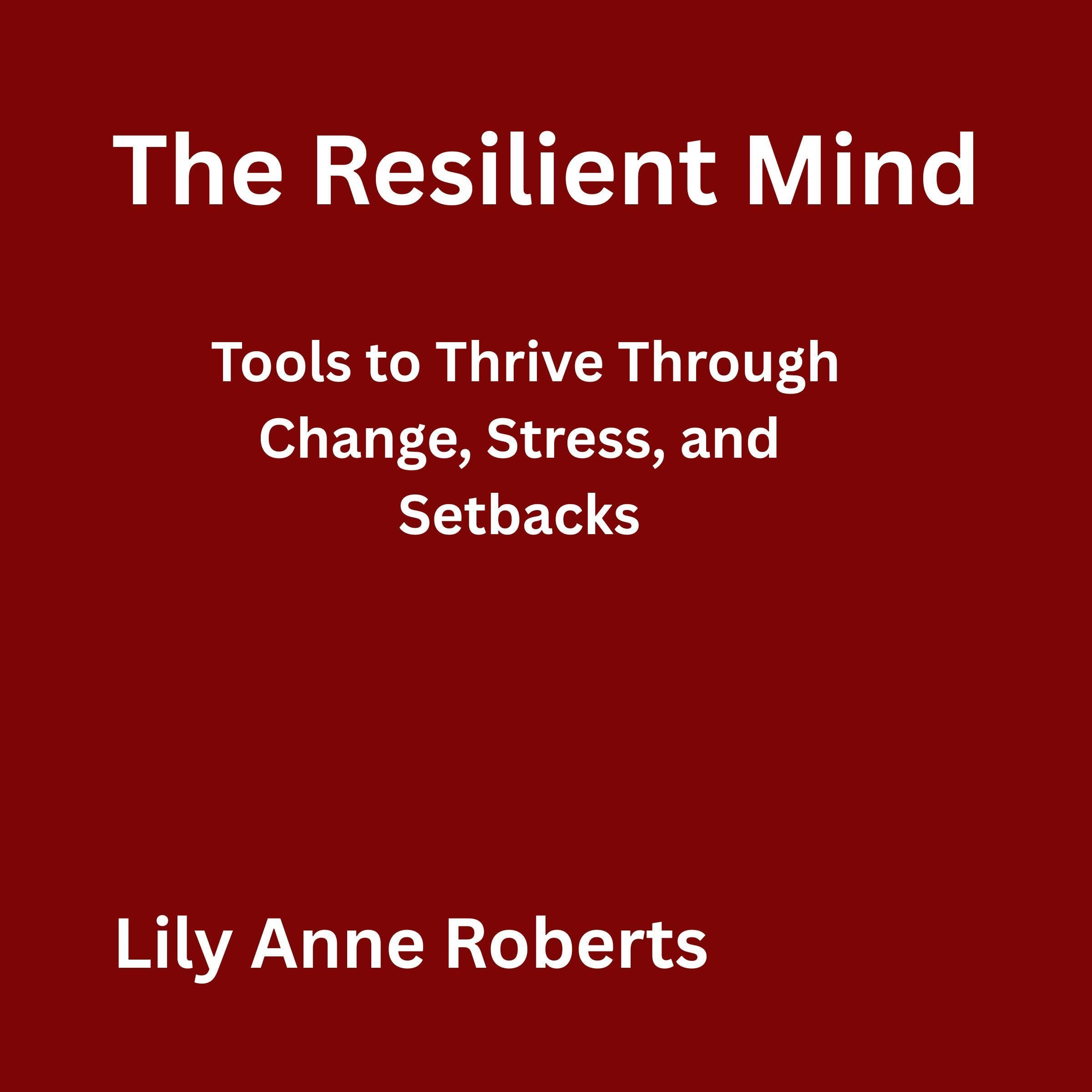 The Resilient Mind