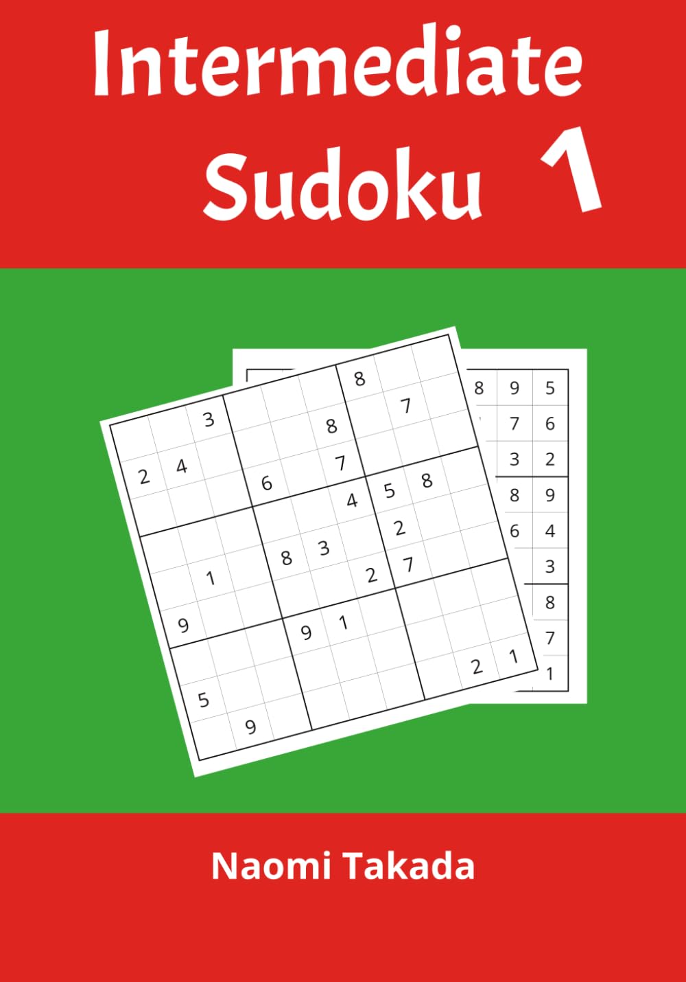 Intermediate Sudoku: Large Print for Kids, Adults and Seniors with Solutions