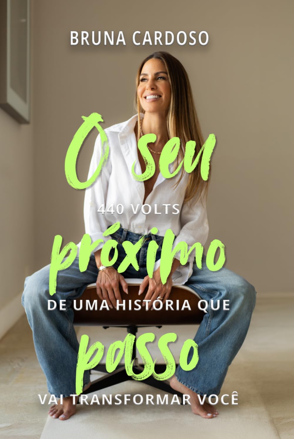 O seu próximo passo: 440 volts de uma história que vai transformar você