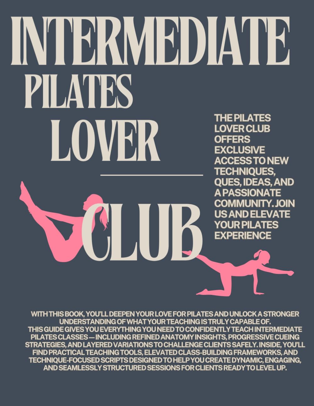 Intermediate Pilates Lover Club (Pilates Lover Club Series)