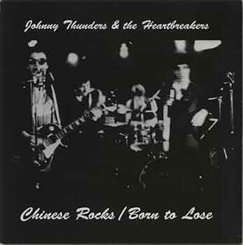 Chinese Rocks : Johnny Thunders & The Heartbreakers: Amazon.fr: CD Chinese Rocks : Johnny Thunders & The Heartbreakers: Amazon.fr: CD