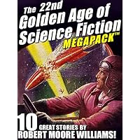 The 22nd Golden Age of Science Fiction MEGAPACK &reg;