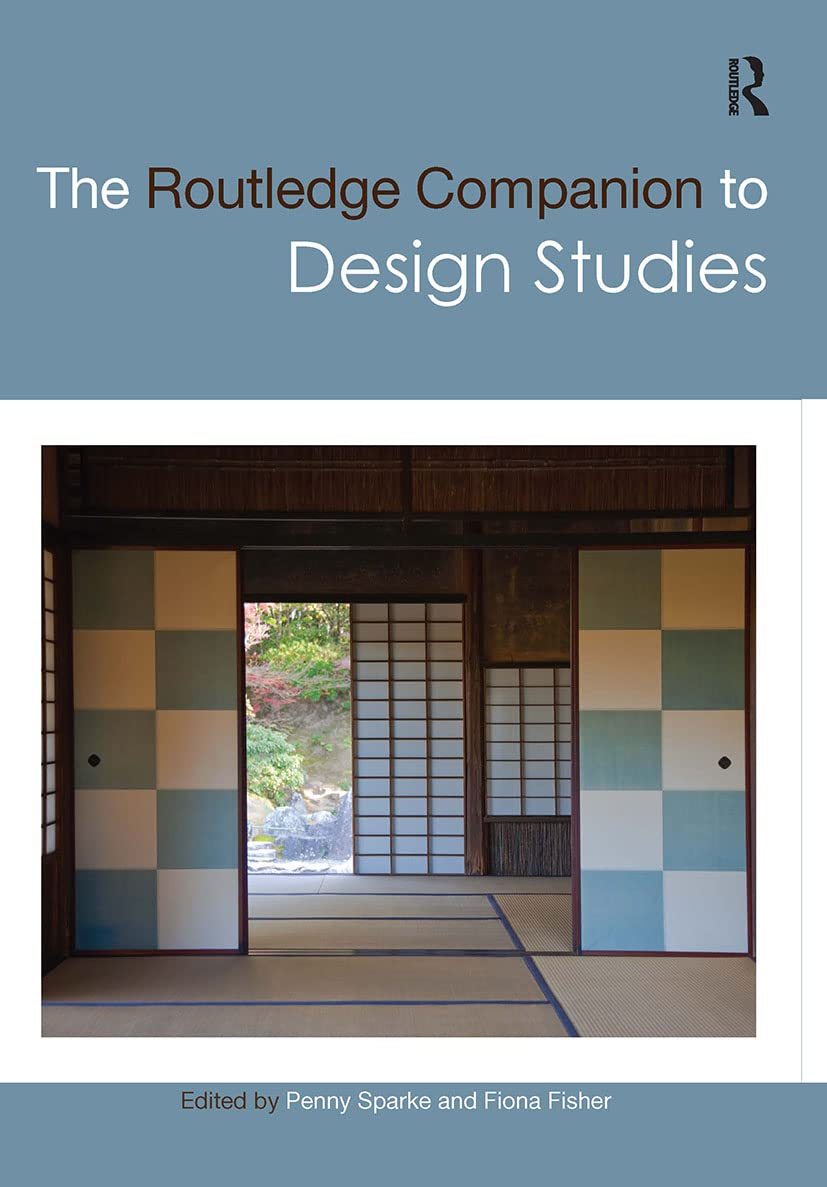 Design Studies Routledge Companion : l'ouvrage idéal pour réussir vos mémoires et thèses d'art