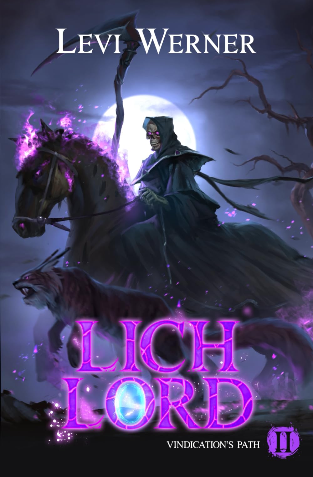 Vindication's Path: A LitRPG Adventure: 2 (Lich Lord)