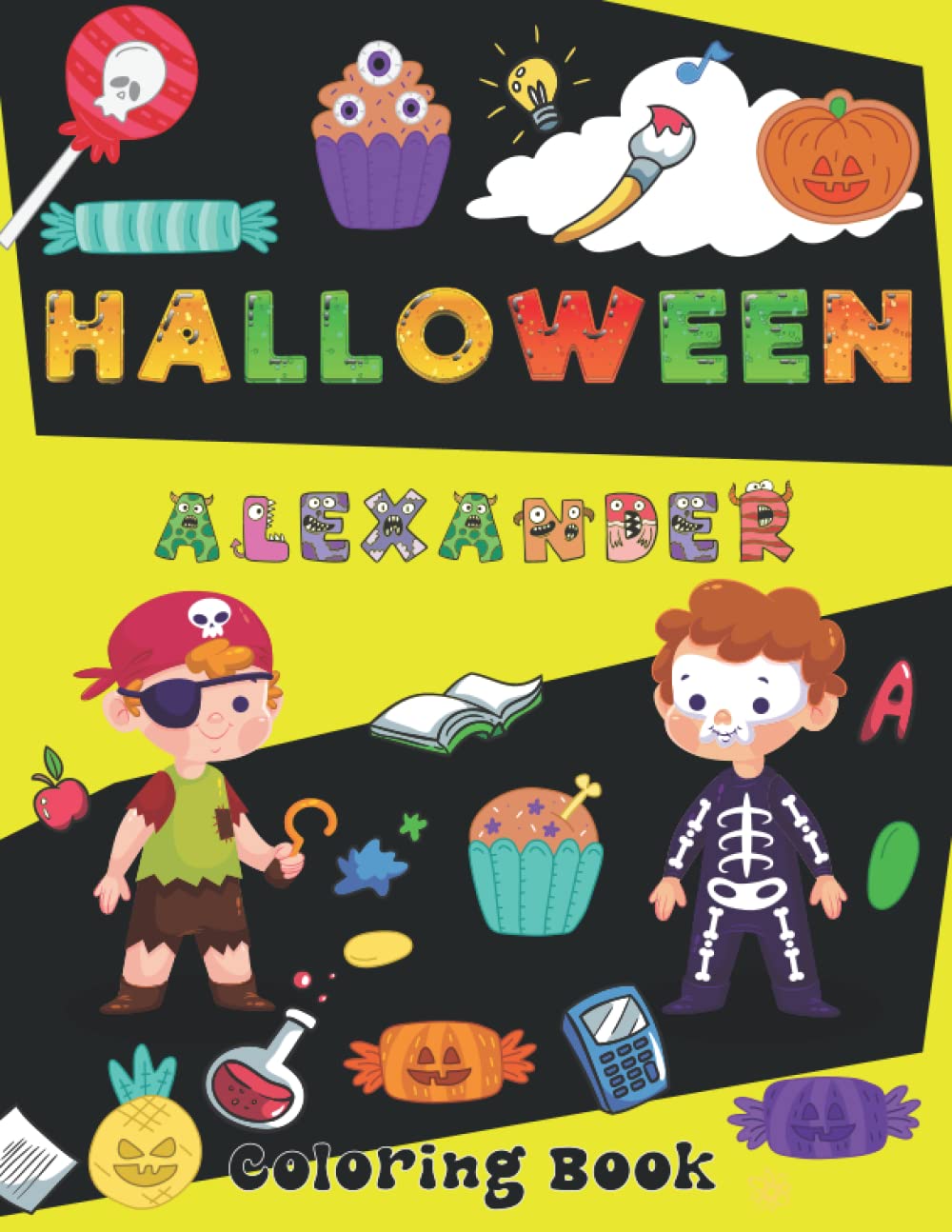 Halloween Coloring Book For Alexander 106 PAGES: (Color All Your Favorite Animals)