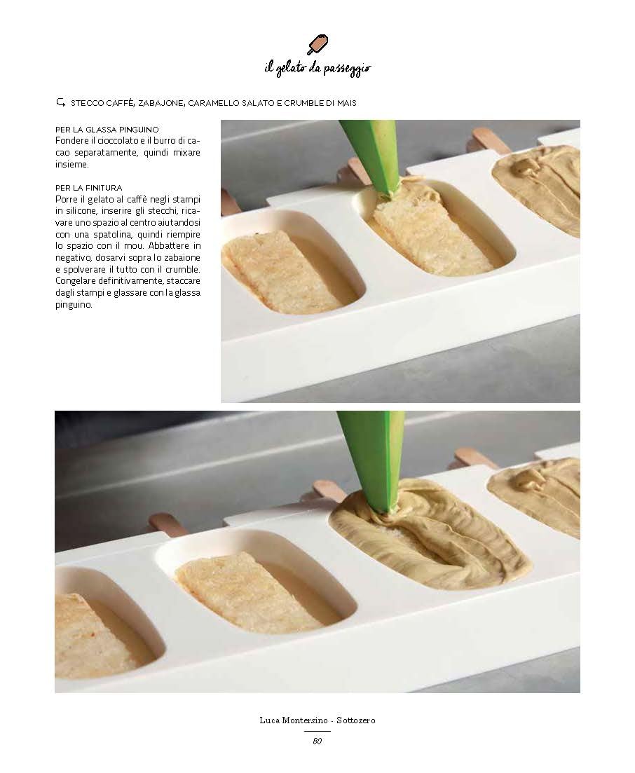 Sottozero. Il gelato in pasticceria tra nuove forme, tecniche, ricette