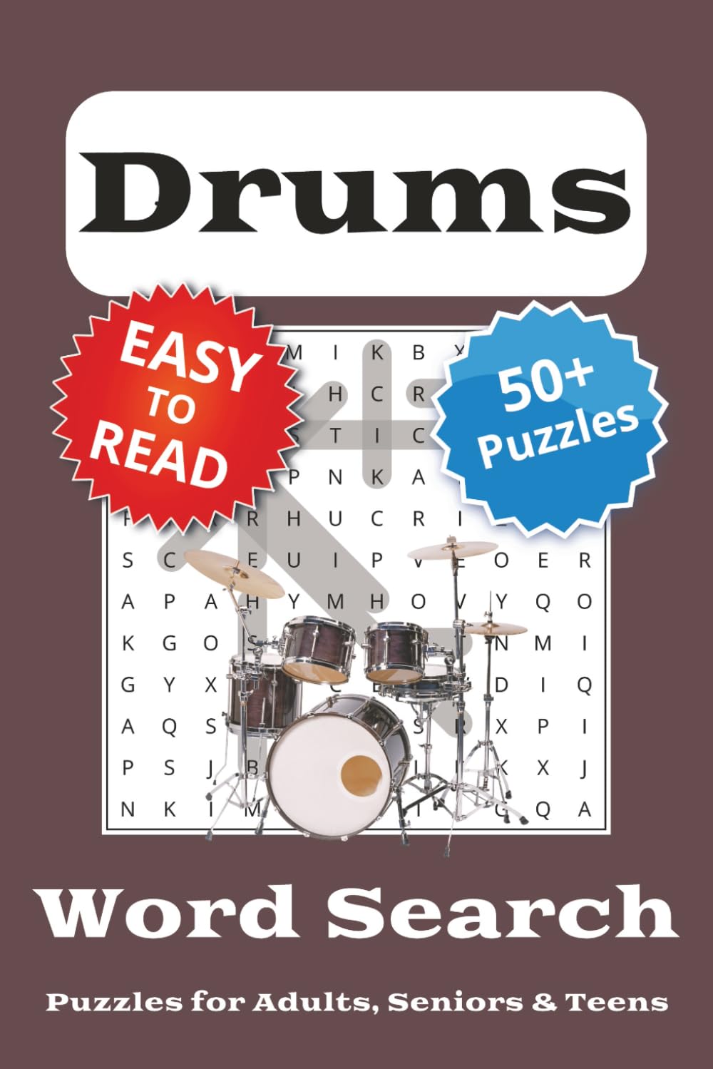 Drums Word Search Puzzle Book: Word Searches with Easy to Read Print about Drums | 6x9 inches, 110 pages | 50+ Puzzles