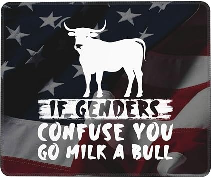 If Genders Confuse You Go Milk A Bull Mouse Pad 12x10 in Non-Slip for Gaming Design Large Desk Decor