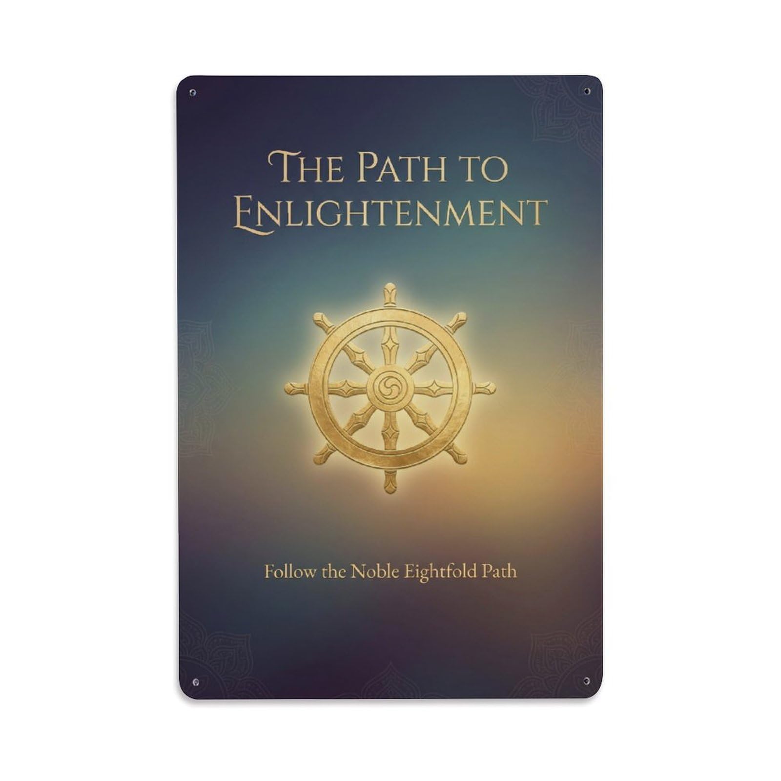 Eightfold Path Buddhist Dharma Wheel Enlightenment Culture Metal Tin Sign Plaque Wall Decor for Cafe, Man Cave, Club Bar, Office, Home Garden Round Metal Poster 8x12Inch