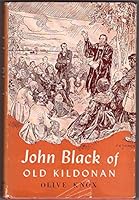 John Black of Old Kildonan B0014OAGPU Book Cover