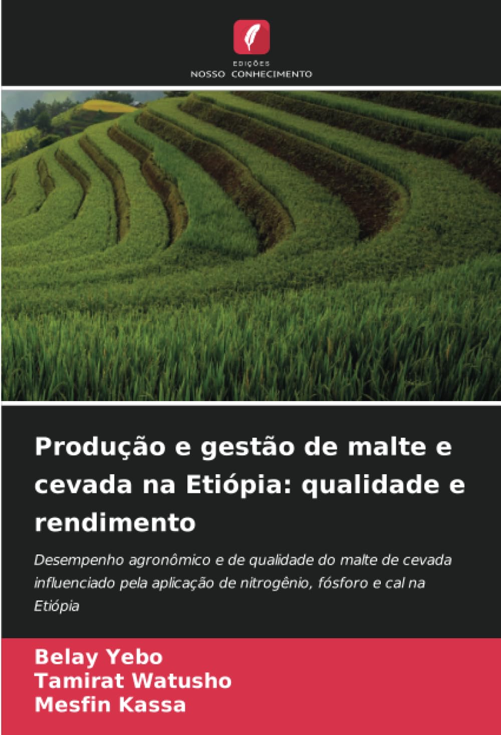 Produo e gesto de malte e cevada na Etipia: qualidade e rendimento