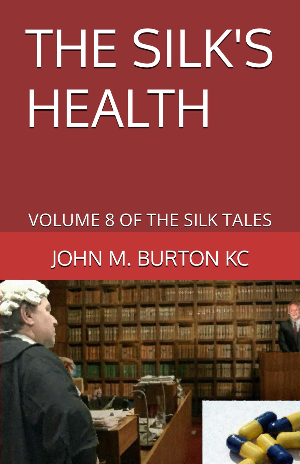 THE SILK'S HEALTH: VOLUME 8 OF THE SILK TALES