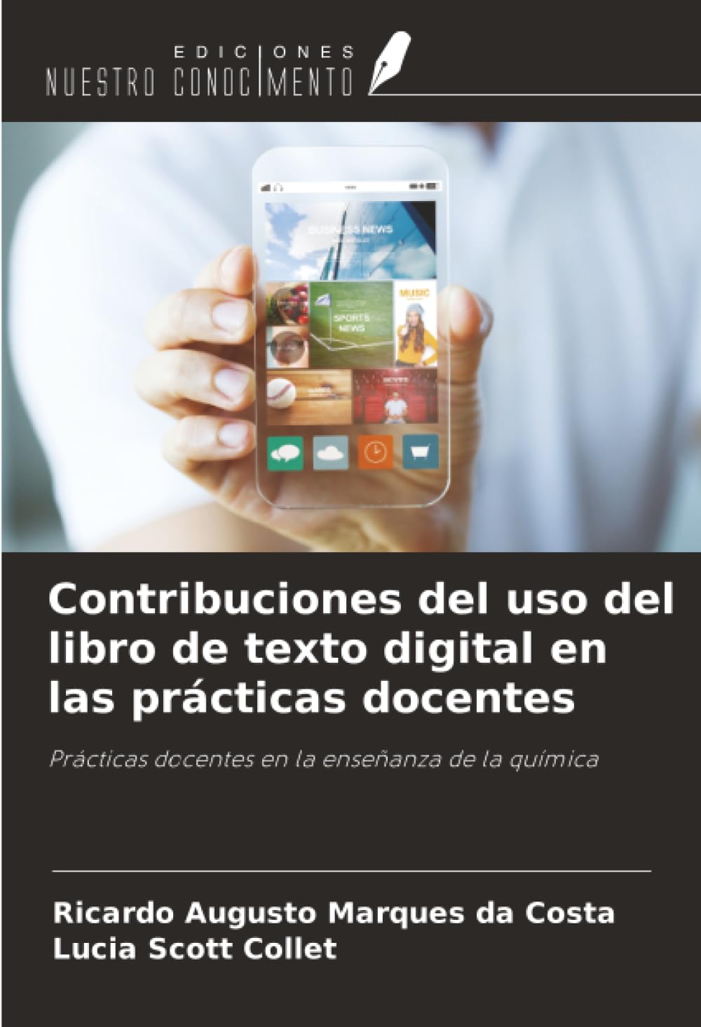 Contribuciones del uso del libro de texto digital en las prácticas docentes: Prácticas docentes en la enseñanza de la química