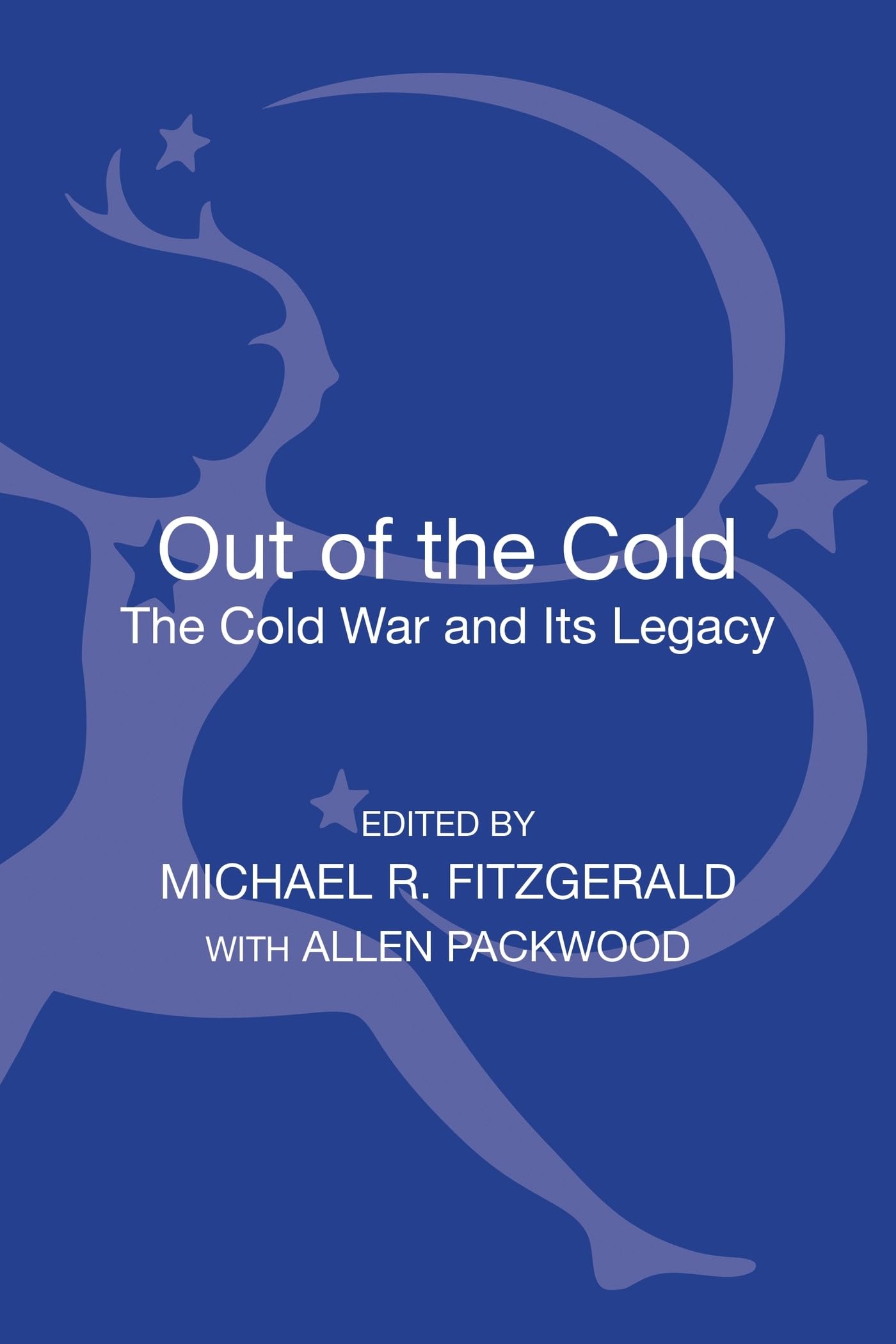 Buy Out of the Cold: The Cold War and Its Legacy — BookShops.in