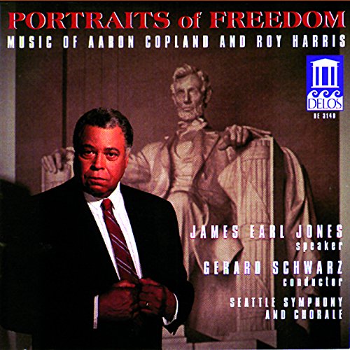 Portraits Of Freedom: Music of Aaron Copland and Roy Harris