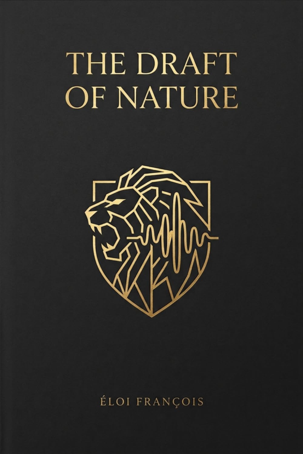 THE DRAFT OF NATURE