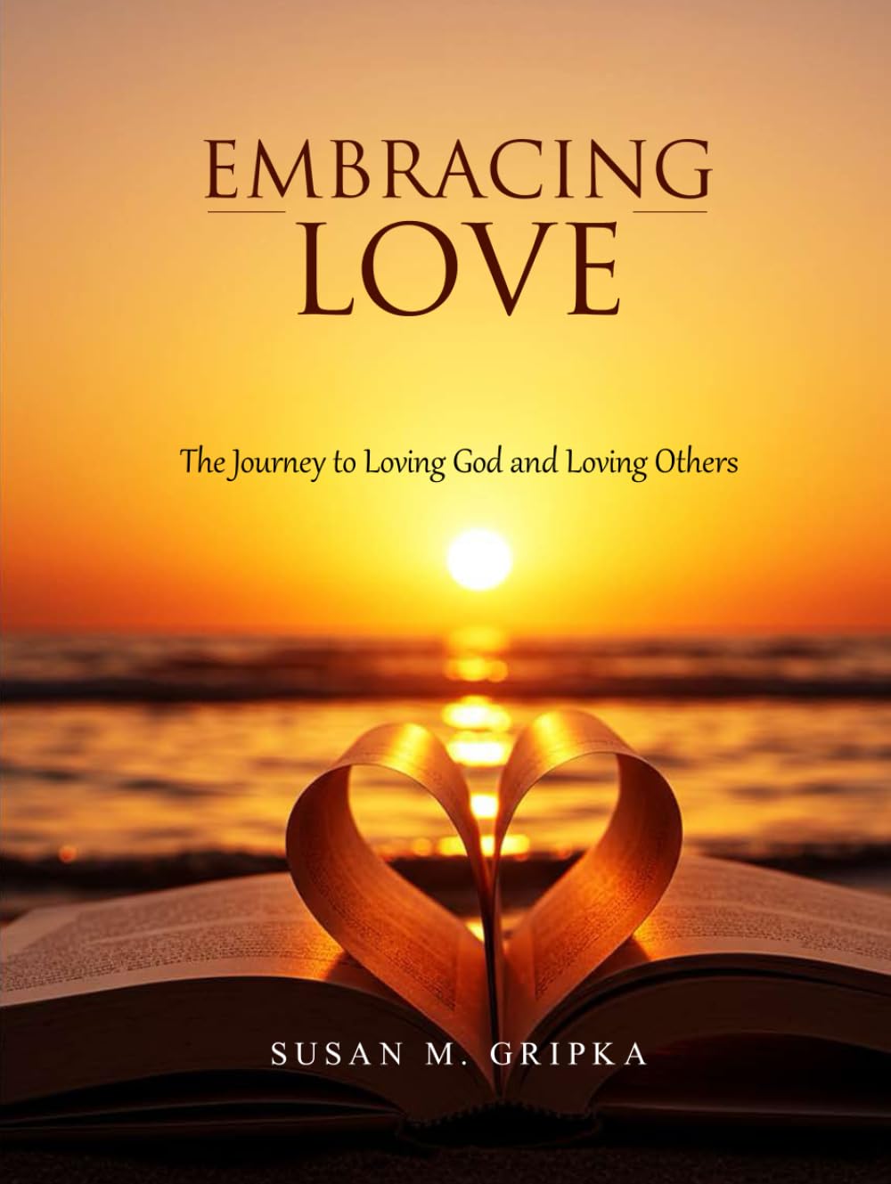 Embracing Love: The Journey of Loving God and Loving Others