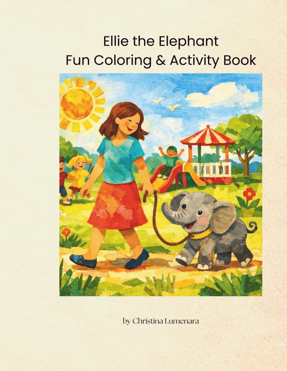 Ellie the Elephant: Coloring & Activity Book