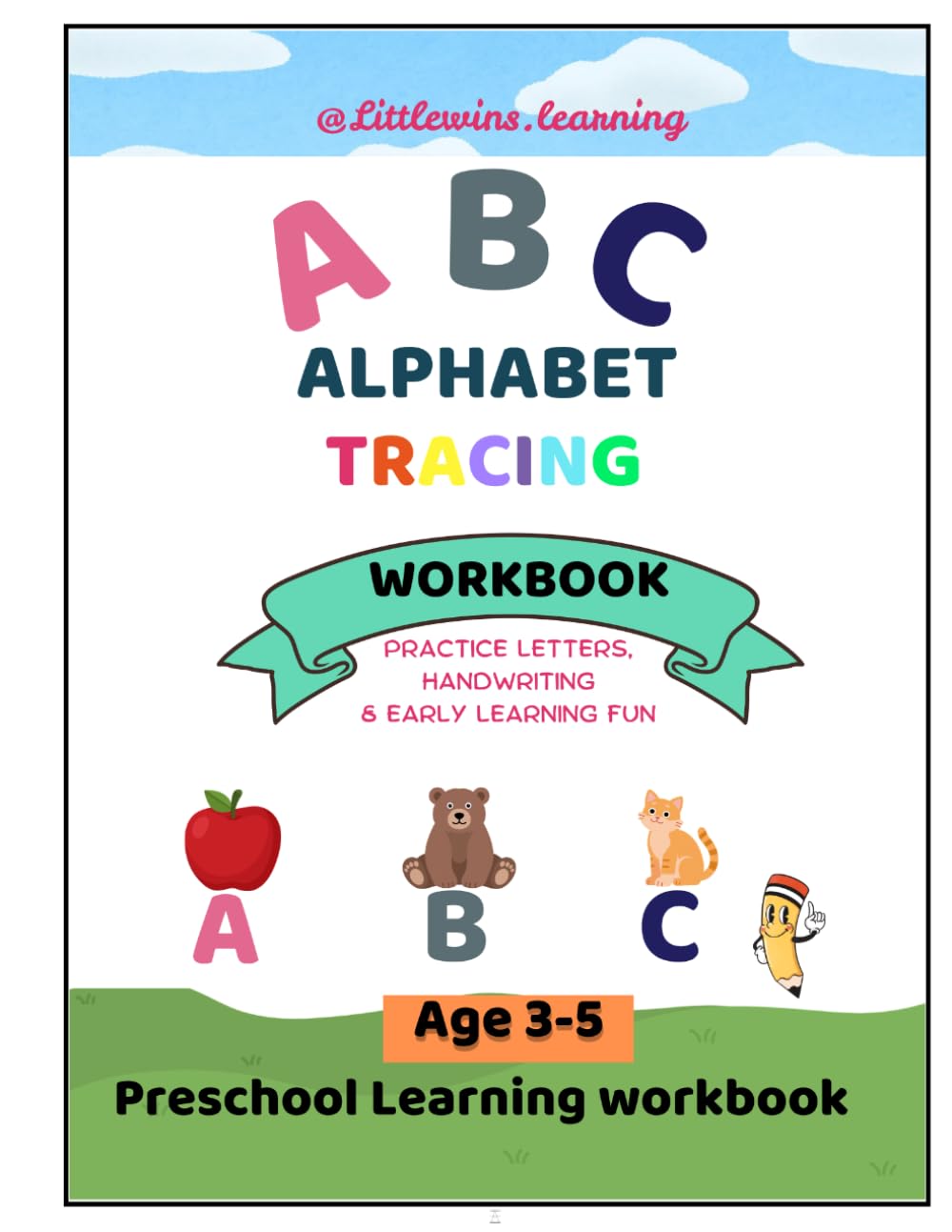 ABC Alphabet Tracing Workbook: Practice Letters, Handwriting & Preschool Learning Fun