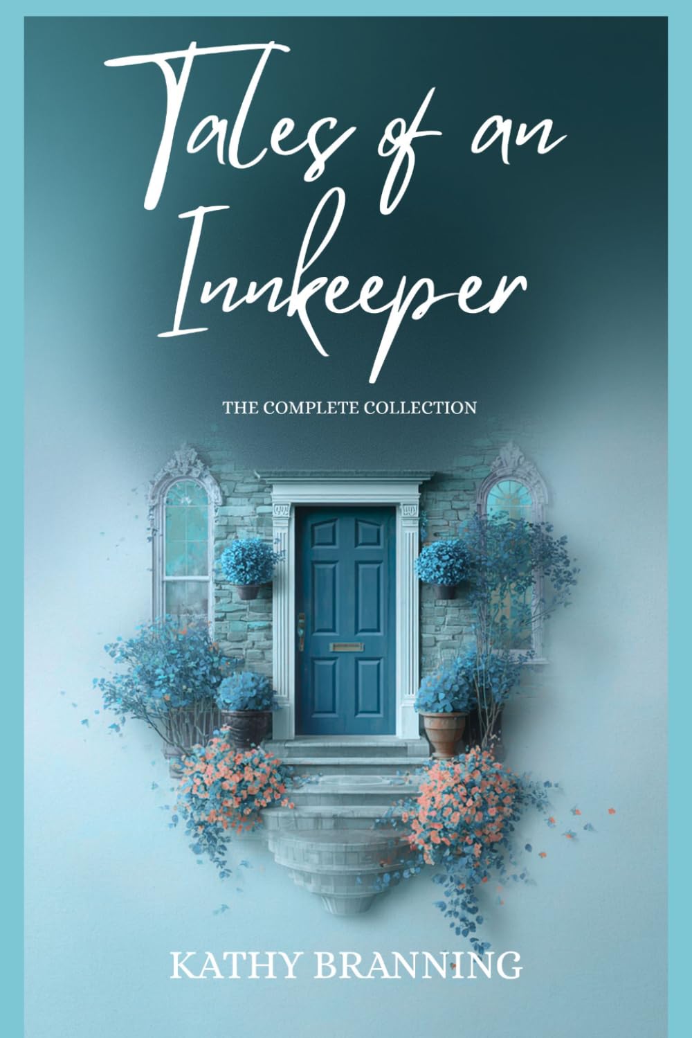 Tales of an Innkeeper: The Complete Collection