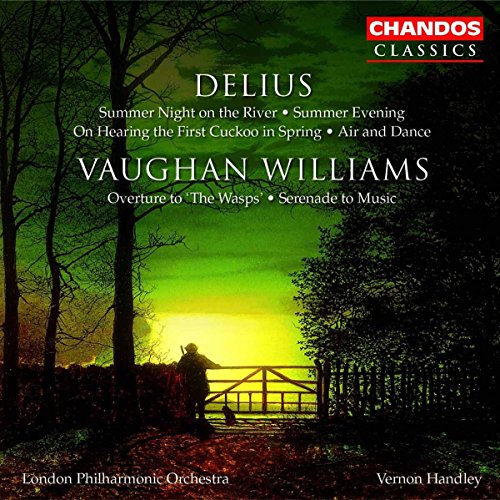 Delius and Vaughn Williams: Orchestral Works