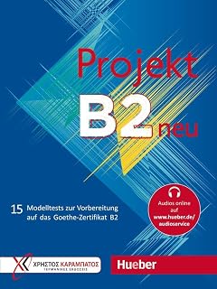 Projekt B2 Neu - Übungsbuch mit audios online