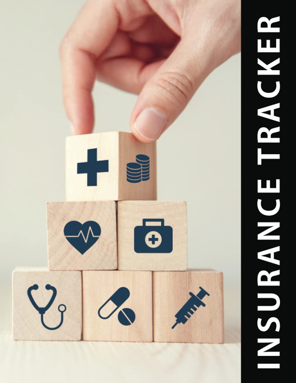 Insurance Tracker: Log Book To Keep Record of Insurance Policy