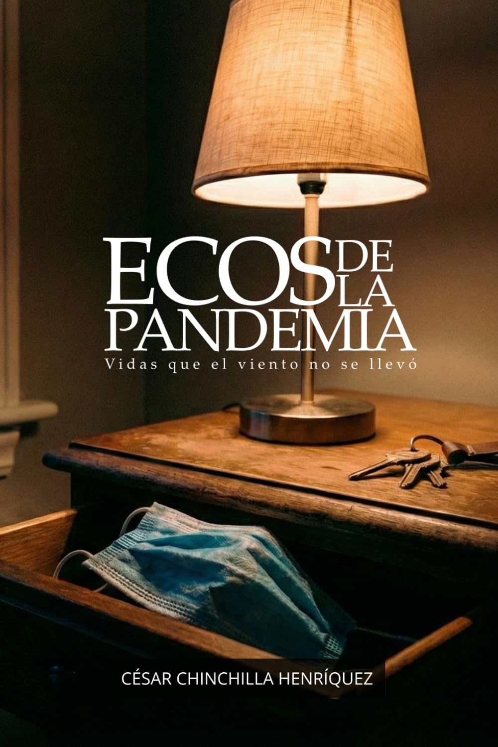 Ecos de la Pandemia: Vidas que el viento no se llevó