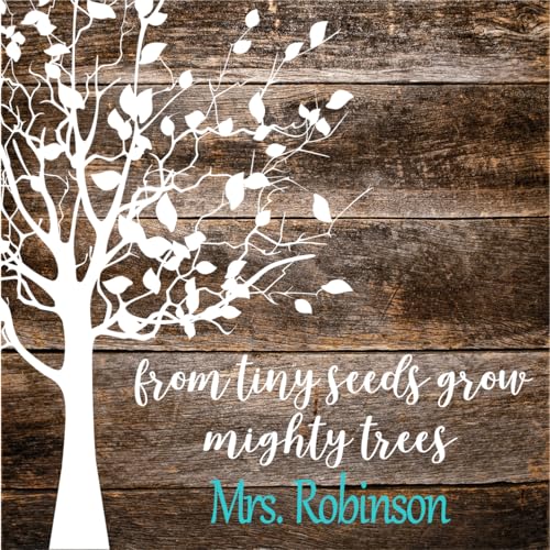 Product Image of the Teacher Gift, End of School, From Tiny Seeds Grow Mighty Trees, Custom Canvas, Personalized With Teacher Name, Perfect Present For Last Day of School, Preschool Graduation Or Retirement