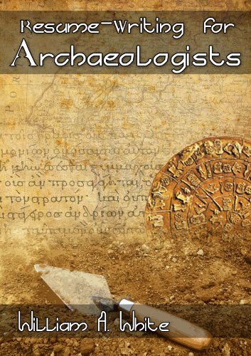 Resume-Writing for Archaeologists