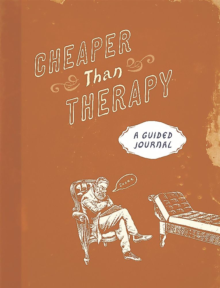 Cheaper than Therapy by Running Press PAPERBACK 9780762459766