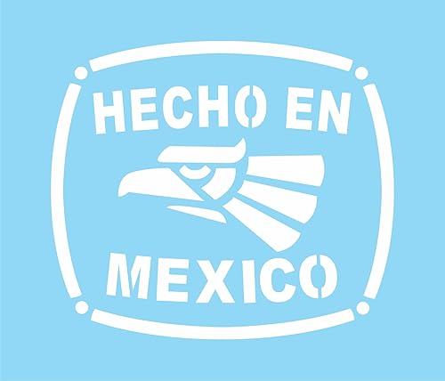 Stencils by Joanie Hecho En Mexico Stencil Made in Eagle Mexican Pride DIY Craft Reutilizable Mylar Art Signs