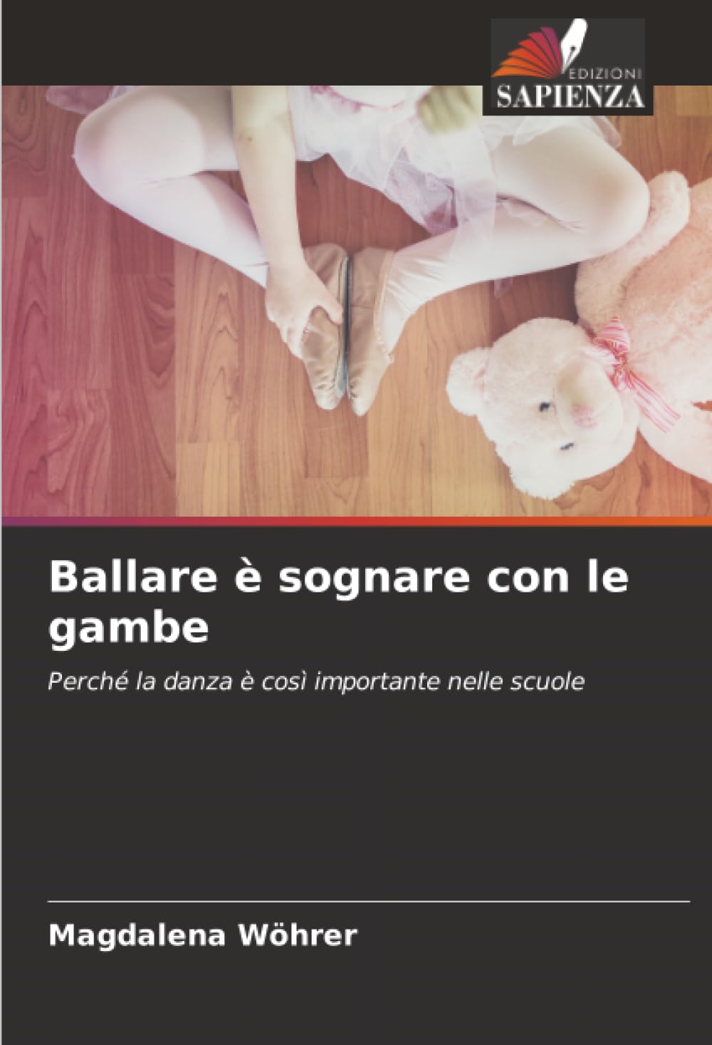 Ballare è sognare con le gambe: Perché la danza è così importante nelle scuole