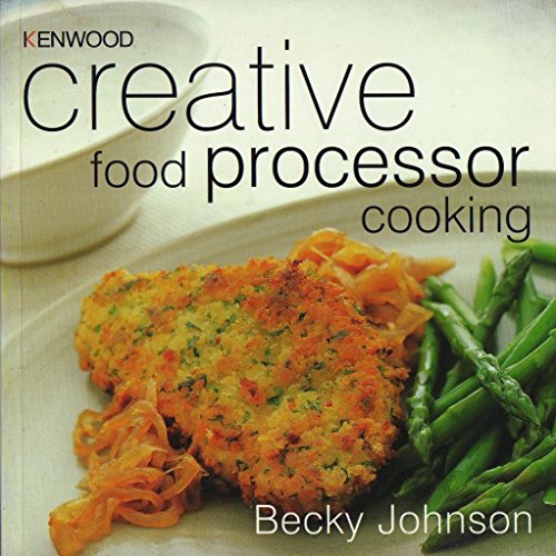 Creative food processor cooking