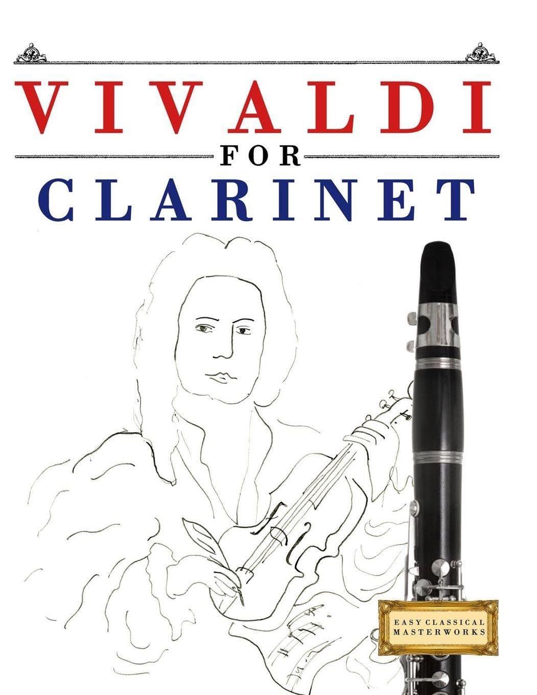 Vivaldi for Clarinet: 10 Easy Themes for Clarinet Beginner Book