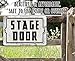 Stage Door Sign - Great for Movie and Musical Theater Decor, Vintage Metal Tin Sign for Concert and Door Entry Recording Sign - 8x12 Use Indoors or Outdoors Durable Rustic Metal Sign