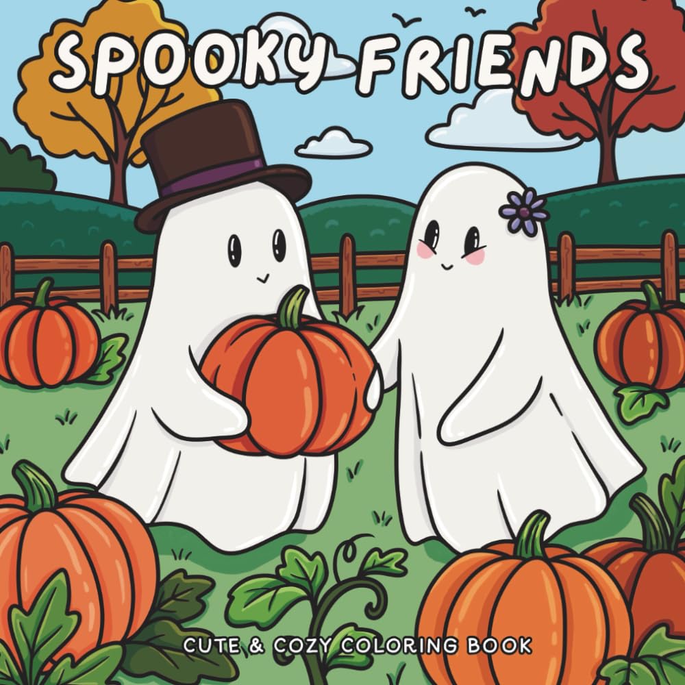 Spooky Friends: Cute & Cozy Coloring Book For Adults and Teens, Adorable Creatures and Animals in Cozy Moments for Relaxation