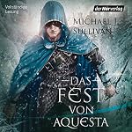 Das Fest von Aquesta (Riyria 5)