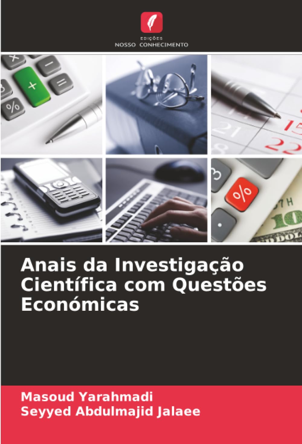 Anais da Investigação Científica com Questões Económicas