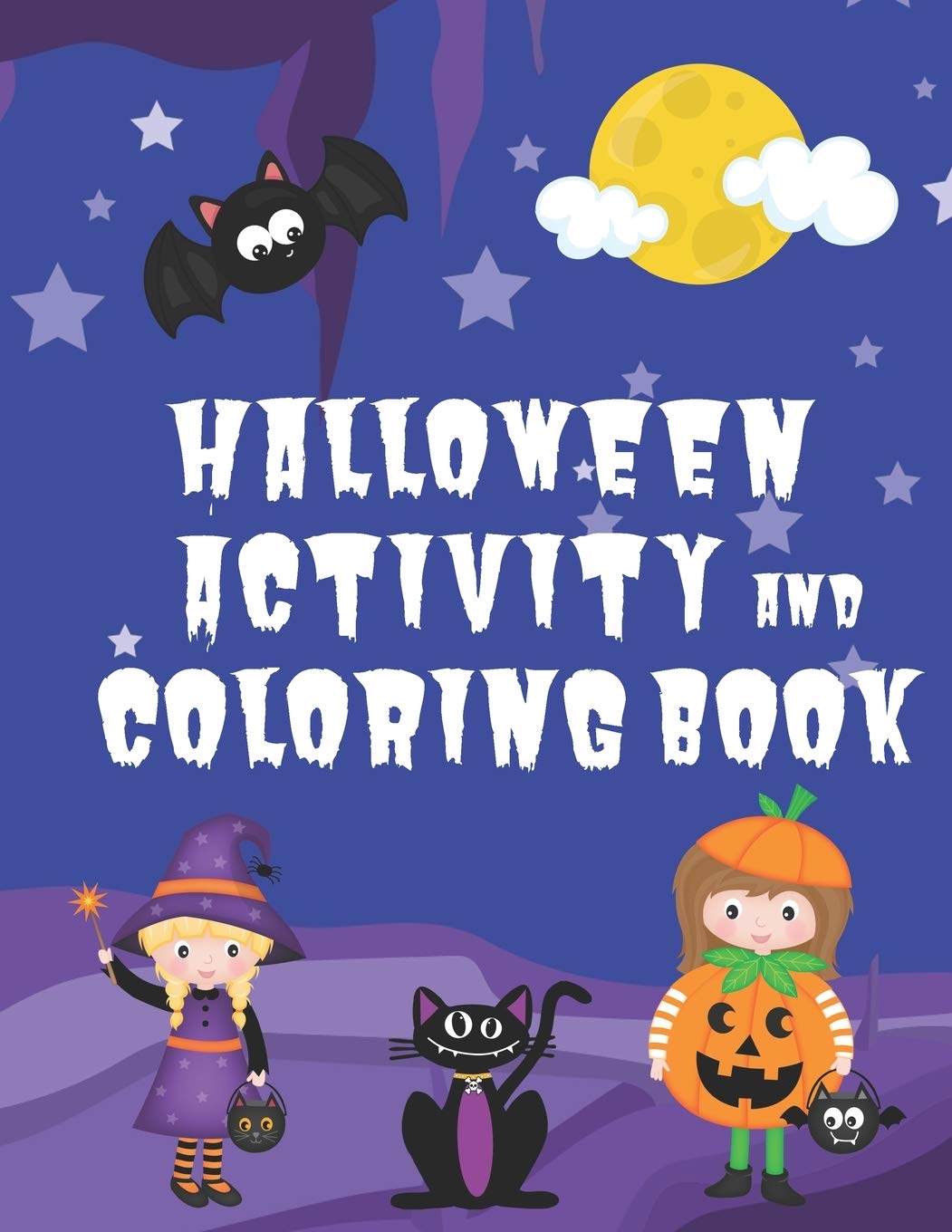 Halloween Activity and Coloring Book: Spot the Difference Mazes Dot-to-Dot puzzles Drawing activities Coloring pages for 4-6 year olds (Seasonal Activity Books for 4-6 Year Olds)