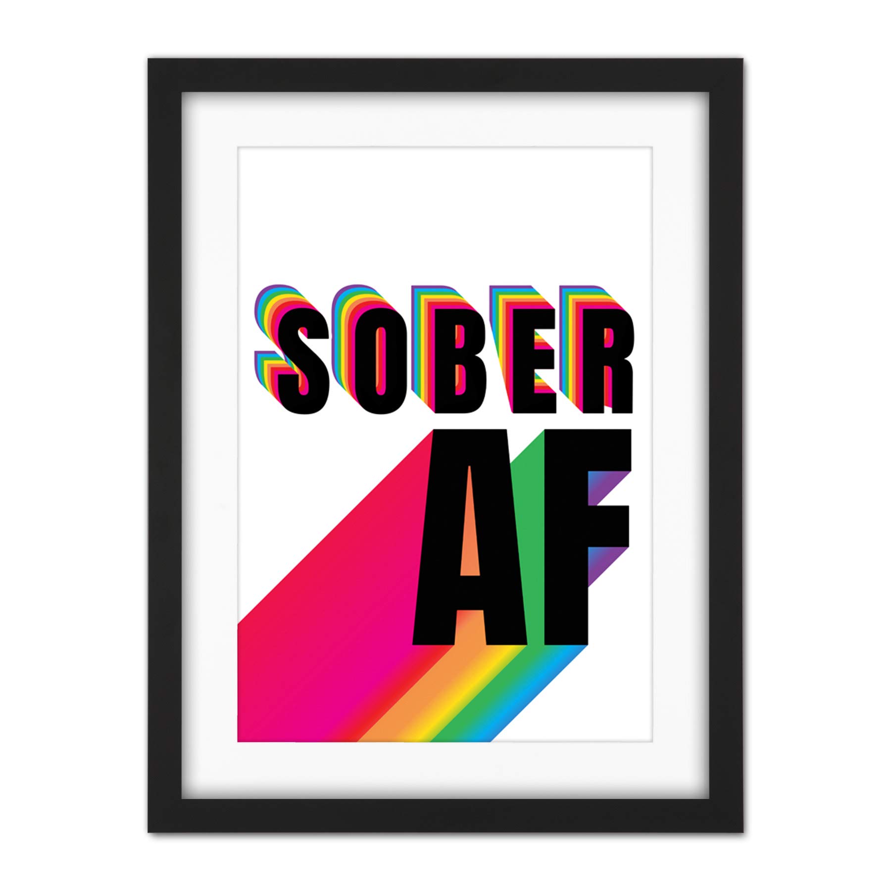 Wee Blue Coo Sober Af Rainbow Typography White Artwork Framed Wall Art Print 18X24 Inch