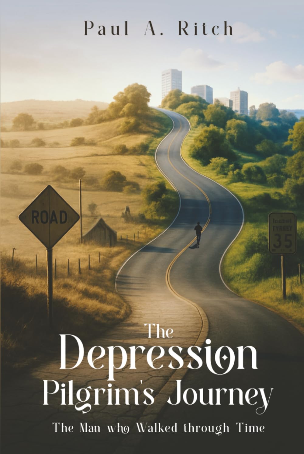 The Depression Pilgrim’s Journey: The Man Who Walked through Time